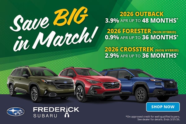 March Deals 2026 Outback Forester Crosstrek
